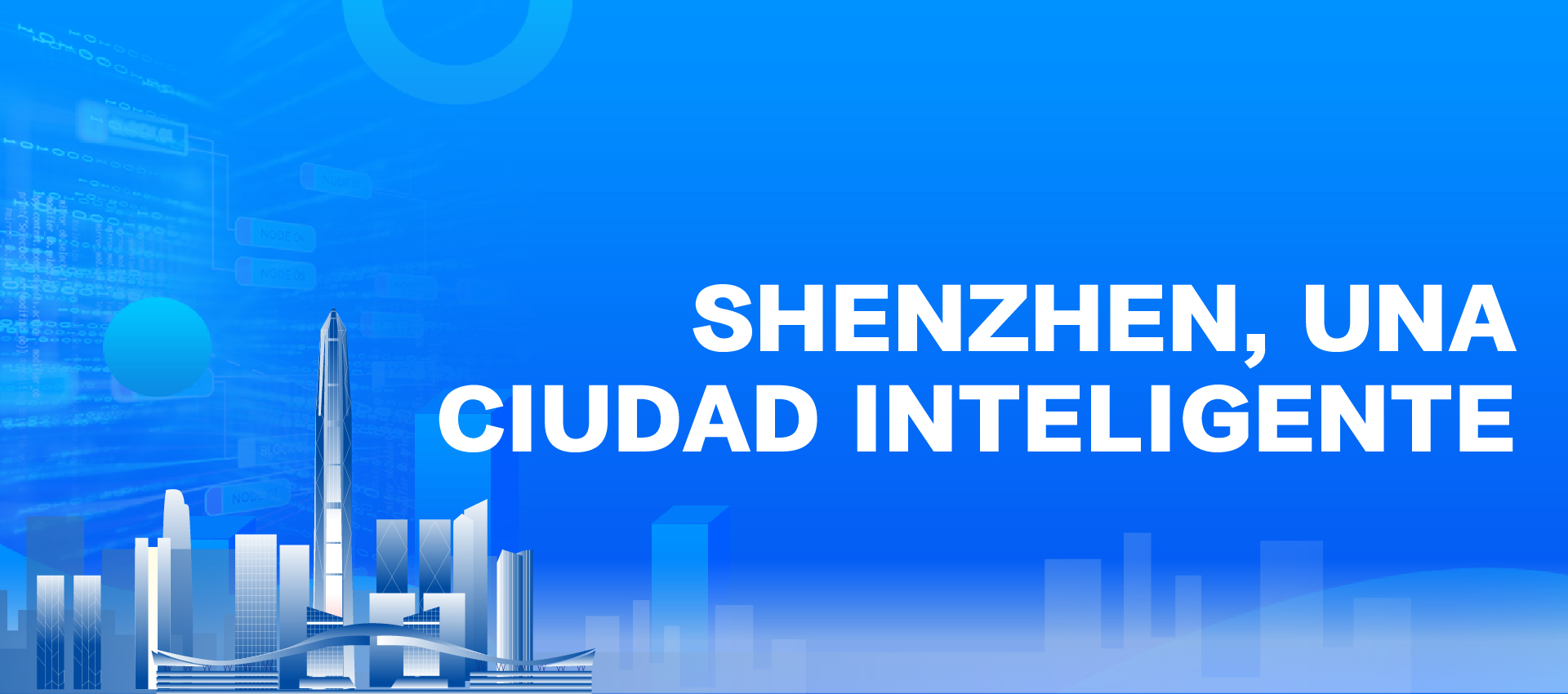 Shenzhen, una ciudad inteligente